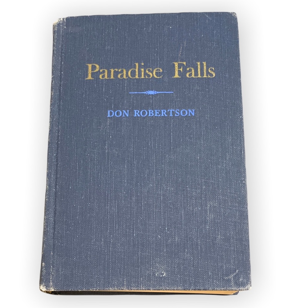 Vintage Book, Paradise Falls by Don Robertson Hardcover 1968